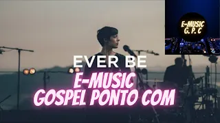 E-MUSIC GOSPEL PONTO COM -Bethel  Ever Be (Lukas LW Remix)