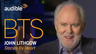 Behind the Scenes Interview with John Lithgow on The Importance of Storytelling | Audible