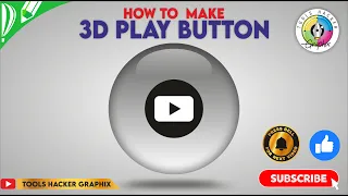 How to Make 3D Play Button by Tools Hacker Graphix