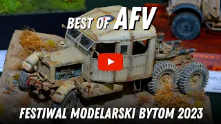 Festiwal Modelarski Bytom 2023 - Best of AFV