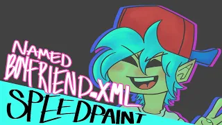 NAMED BOYFRIEND.XML - Friday Night Funkin Speedpaint