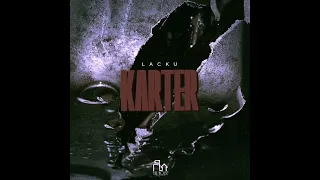 Lacku - Karter (Speed Up)