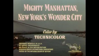 Mighty Manhattan, New York's Wonder City - 1949