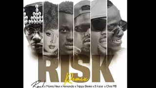 RISK By Rack ft B-FACE ft Dj Fernando ft Monia Fleur ft Chris MB trippy bleme ( official audio )