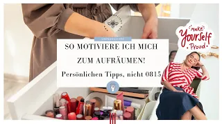 So motiviere ich mich zum Aufräumen! | Meine Tricks | Ordnungsliebe