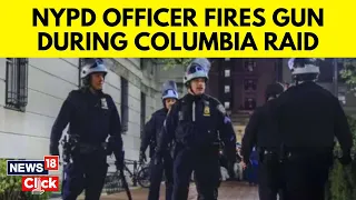 Columbia University | Investigation Underway After NYPD Officer Fires Gun During Columbia Raid |G18V