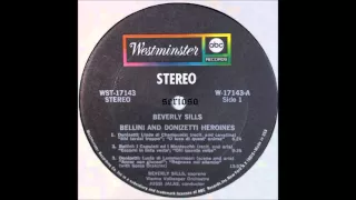 Bellini And Donizetti Heroines , Beverly Sills, side 1
