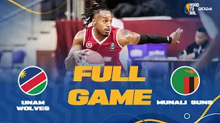 UNAM Wolves v MUNALI SUNS | Full Basketball Game | Africa Champions Clubs ROAD TO B.A.L. 2024