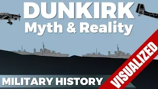 Dunkirk Myth vs. Reality - Operation Dynamo