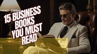 15 Business Books you MUST read