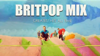 Bripop Mix Greatest Hits All Time- Very Best of Britpop Collection