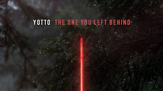 Yotto feat  Vök - The One You Left Behind