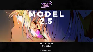 【XEA 2.5】HI BACK I'M XEA!【#scuffgang】