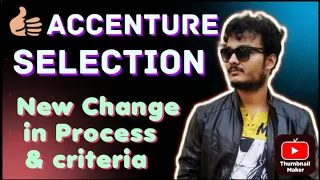 Accenture Changed New Selection Criteria || Rejection even after Great Interview ?