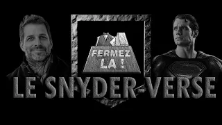 Le Snyder verse - FERMEZ LA Compilation