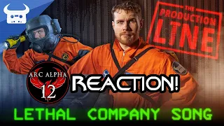 REACTION: LETHAL COMPANY SONG | "The Production Line" | Dan Bull & The Stupendium