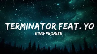1 Hour |  King Promise - Terminator feat. Young Jonn  | Lyrics Express