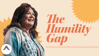 The Humility Gap | Lisa Harper | Elevation Church