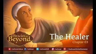 The Healer - Miracles & Beyond (Chapter 3) | Real life miracles of Sathya Sai