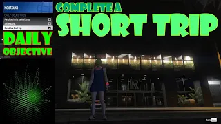 Complete a Short Trip | Daily Challenges | GTA Online