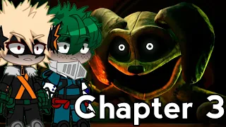 Request: MHA Reacts to Poppy Playtime Chapter 3 Trailer