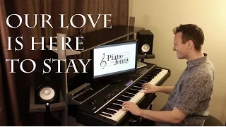 Our Love is Here to Stay - Jazz Piano by Jonny May