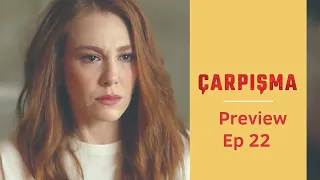 Carpisma ❖ Ep 22  Preview  ❖ Kivanc Tatlitug ❖ English  ❖ 2019