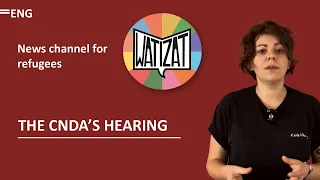 9/10 : How to seek for asylum in France? The CNDA hearing