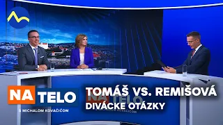 Tomáš vs. Remišová - divácke otázky | Na telo