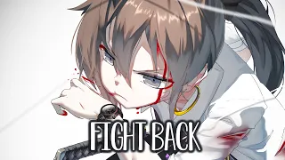 Nightcore - NEFFEX - Fight Back (Lyrics)