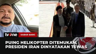 Presiden Iran Terkonfirmasi Tewas pada Kecelakaan Helikopter | Kabar Siang tvOne