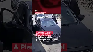 Ladrones le roban su coche a mujer cerca de Oaxtepec - N+ #Shorts