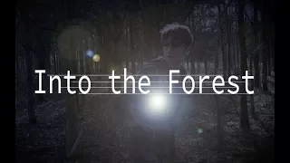 Into the Forest | Thriller Short Film