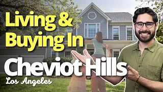 Cheviot Hills Real Estate