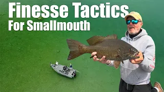 Finesse Tactics For Smallmouth