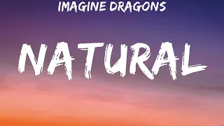 Imagine Dragons - Natural (Lyrics) Imagine Dragons, Coldplay