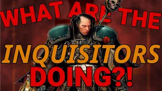 Why The Inquisition is Always Infighting | Ep.77