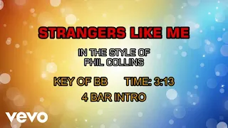 Phil Collins - Strangers Like Me (Karaoke)