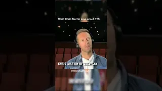 Coldplay's Chris Martin on BTS