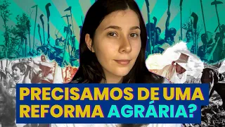 REFORMA AGRÁRIA NO BRASIL: ARGUMENTOS CONTRA E A FAVOR | SEGUE O FIO 45