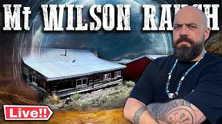 LIVE Beyond Skinwalker Behind the Scenes from Mt Wilson Ranch Paranormal Investigation