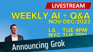 8/Nov/2023 - GPTs, attitudes, Grok-1 - Weekly livestream Nov-Dec/2023 - LifeArchitect.ai LIVE