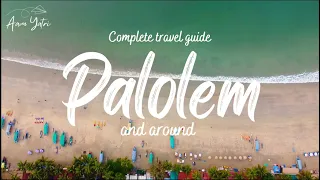 South Goa | Palolem | Exploring South Goa: A Perfect Getaway to Palolem Beach and Beyond!"