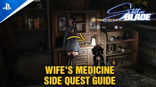 Stellar Blade - Wife's Medicine Side Quest Guide Walkthrough