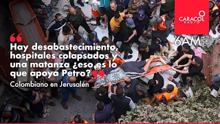 "Hay desabastecimiento y matanza ¿eso es lo que apoya Petro?": colombiano en Israel