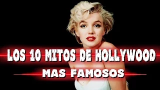 Los 10 MITOS y MENTIRAS más famosos de Hollywood