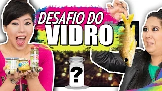 DESAFIO DO VIDRO! (criado por nós) | Blog das irmãs