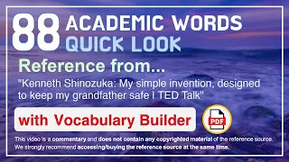88 Academic Words Quick Look Ref from "My simple invention, designed to keep my [...], TED"
