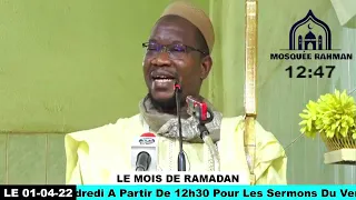 IMAM MOUHAMAD MAHI OUATTARA. SERMON DU VENDREDI 01/04/2022.