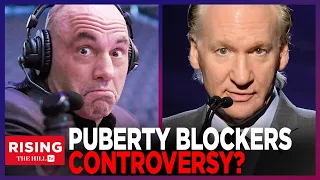 Bill Maher BLASTS Gender-Reassignment Therapies, Tells Joe Rogan It's 'HARMFUL' For Kids